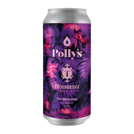 Polly's - Polly's x Thornbridge - 7th Birthday